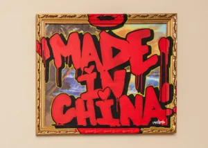 Bold "Made in China" urban artwork in Room 309